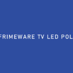 Kumpulan Firmware LED Polytron Terlengkap Semua Tipe