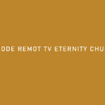 Kode Remot TV Eternity Chung He
