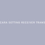 Cara Setting Receiver Transvision