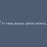 TV YANG BAGUS UNTUK RENTAL PS3 1