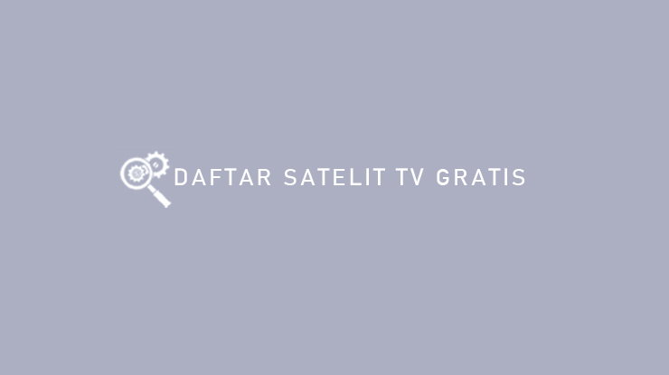 Daftar Satelit TV Gratis