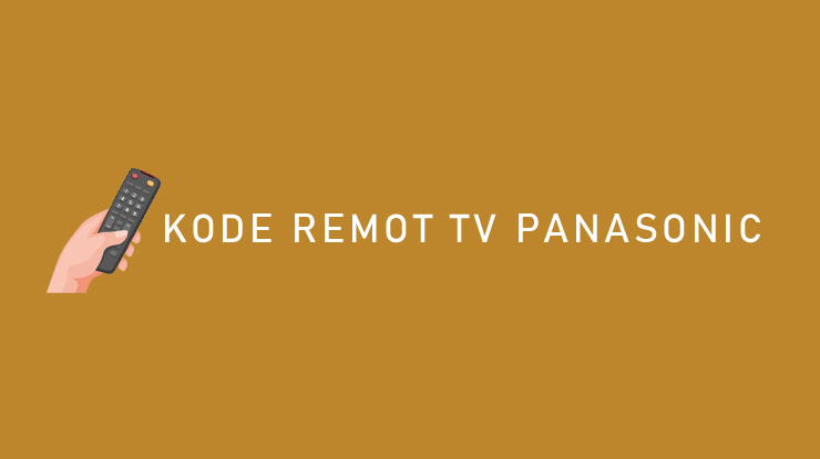 Kode Remot TV Panasonic