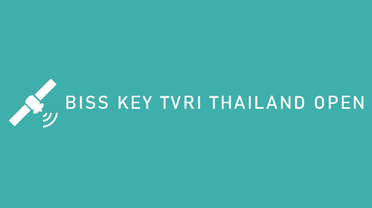 Biss Key TVRI Thailand Open